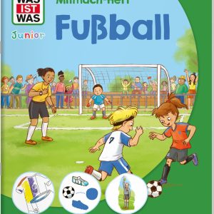 WAS IST WAS Junior Mitmach-Heft Fußball