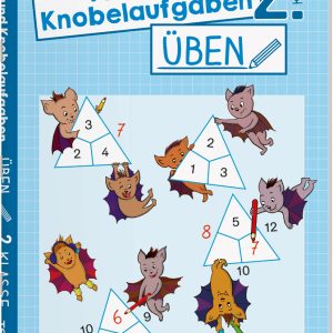 Text- und Knobelaufgaben üben. 2. Klasse